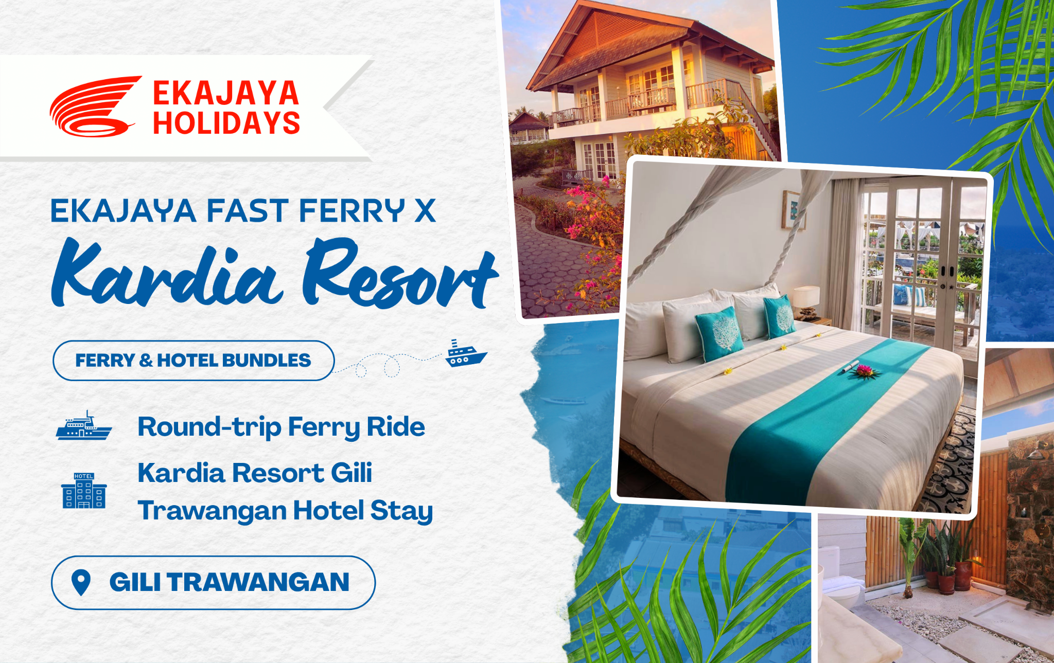 Kardia Gili Trawangan X Ekajaya Fast Ferry (For 2 Pax)